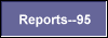 Reports--95