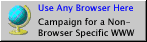 Use any browser here!