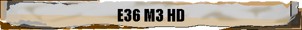 E36 M3 HD
