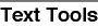 Text Tools