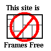 This site is frames free.
