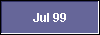 Jul 99