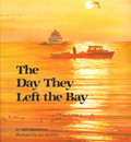 The Day They Left The Bay